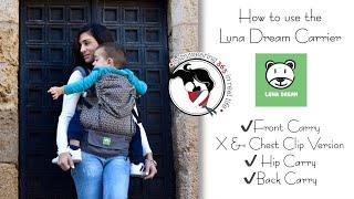 How to use the Luna Dream Carrier