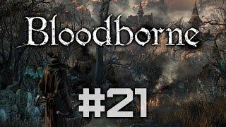 Bloodborne - Черное чудовище Паарл (Dark Beast Paarl) с советами - Полное прохождение #21