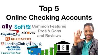  Guide to the Top 5 Best Checking Accounts with Must Have Features for Your Money - Pros & Cons 