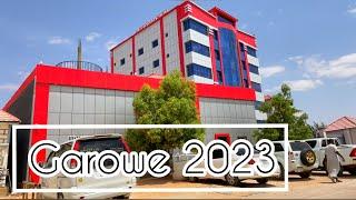 GAROWE 2023 || BEAUTIFUL AND MOST DEVELOPING CITY IN SOMALIA #garowe #puntland  #somalia  #viral