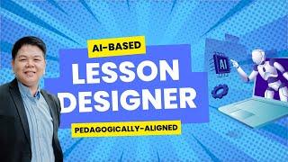 AI-Based Lesson Designer or Generator with Pedagogical Alignment