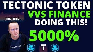 TECTONIC TOKEN - VVS FINANCE DOING THIS FOR $TONIC | TECTONIC WILL PUMP MASSIVELY THIS YEAR