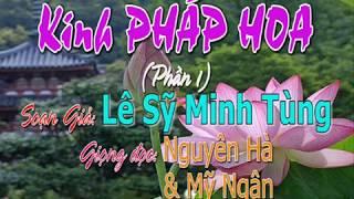 Kinh PHÁP HOA giảng giải 1/3