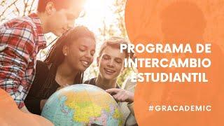 Programa de Intercambio Estudiantil | @GRacademic