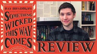 Something Wicked This Way Comes - Review *Spoiler Free* | An Erudite Adventure