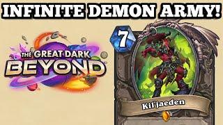 Fill your DECK with an INFINITE army of Demons with Kil'jaeden!