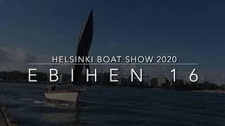 "Ebihen 16" at Helsinki Boat Show 2020