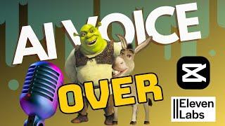 Dub Shrek with AI Voice? How to Put EMOTIONS & Sync AI VOICEOVER  in Capcut and ElevenLabs