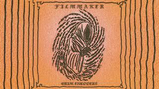 FILMMAKER - GRIM ENCODERS [Full Album]