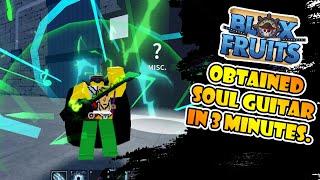 How to get Soul Guitar in 3 minutes - Blox Fruits [Beginner's Guide 2023]