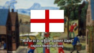 Mirie it is while sumer ilast - English Medieval Song