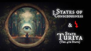  Long Forgotten 4th State of Human  | Turiya State | Advaita Vedanta