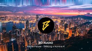 Keine Pause - 1986zig x Kontra K | 8D AUDIO