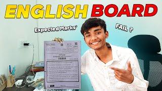 My First English Board Exam Kaisa Gya ? *Time management* | Expected Marks in English Board