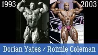 Dorian Yates (3 WEEKS OUT / 1993 Olympia) vs Ronnie Coleman(2003 Olympia)