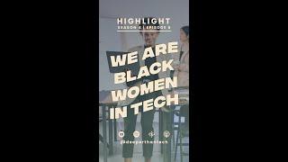 WE ARE BLACK WOMEN IN TECH #shorts #youtubeshorts