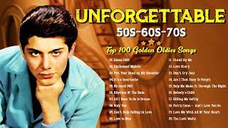 Top 100 Golden Oldies Songs  Unforgettable Oldies but Goodies: The Best of the 50s, 60s & 70s