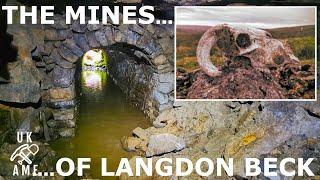 The Mines Of Langdon Beck : Part 1 : UK Abandoned Mine Explores.