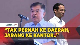 Kritisi Nadiem Makarim, Jusuf Kalla: Tak Pernah ke Daerah, Jarang ke Kantor