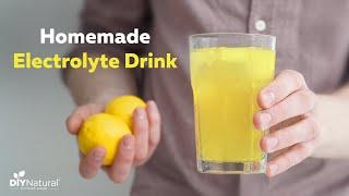 Homemade Electrolyte Drink: Healthy Sports Drink For Hydration and Energy