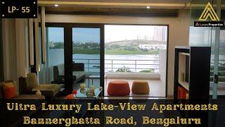 LP 55- Ultra Luxury Apartments with a Lake View, Bannerghatta Road, Bengaluru | Luxury Properties