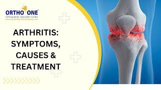 Arthritis: Symptoms, Causes & Treatment | Ortho-One | Coimbatore