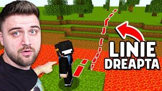 MERG Doar in LINIE DREAPTA pe Minecraft !