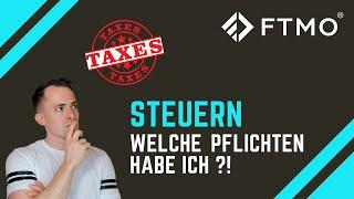 Prop Trading FTMO Steuern  | Welche Pflichten habe ich?