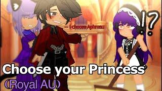 || Choose your Princess || Wanna be your muse || Aphmau & Friends || Gacha meme/trend || Not og||