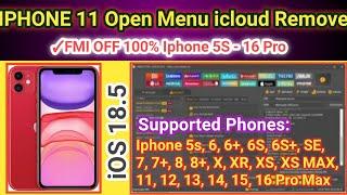Open Menu icloud unlock Iphone 11 iOS 18.5 FMI off 100% | Unlock Tool 2025