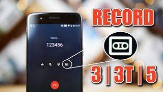 OnePlus 5 - Native Call Recording + OnePlus 3 / 3T Workarounds [NO ROOT]