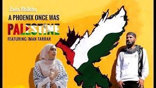 A Phoenix Once Was Palestine | Drum Version | Zain Bhikha feat. Iman Farrar