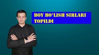 Boy bo'lish siri topildi