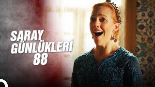 Saray Günlükleri 88 | Mihrimah'ımın Yaşattığı En Büyük Mutluluk 