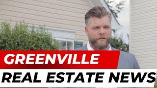 Greenville Real Estate Market Update - July 2024