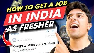 How to get the FIRST JOB as a FRESHER