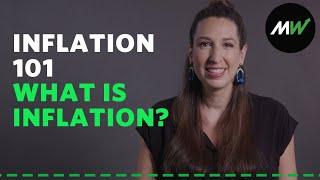 What is inflation? | Explainomics