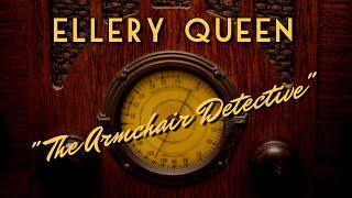 The Adventures of Ellery Queen-Classic Mystery Radio-"The Armchair Detective"