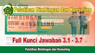 Full Kunci Jawaban Pelatihan Bimbingan dan Konseling