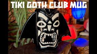 Tiki Goth Club 64: The Tiki Goth Club Mug