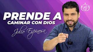 MI IGLESIA EN CASA | APRENDIENDO A CAMINAR CON DIOS | JULIO ESPINOSA