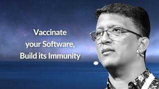 Vaccinate your Software, Build its Immunity | Vipin Jain | Conf42 Chaos Engineering 2023