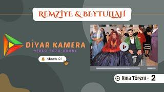 REMZİYE & BEYTULLAH KINA TÖRENİ-2 #diyar #kamera #ceyhan