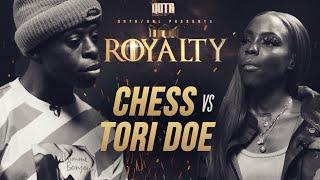 TORI DOE vs CHESS QOTR presented by BABS BUNNY & VAGUE