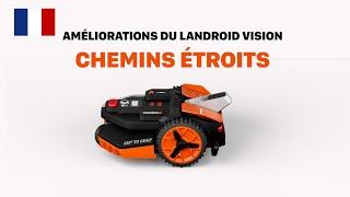 WORX LANDROID VISION CHEMINS ÉTROITS   FR