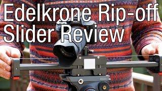 Edelkrone Slider Clone Rip-Off Review with samples