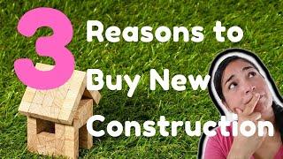 Top 3 Reasons Why New Construction Is Right For you!