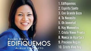 Edifiquemos - Zulmy Mejia (Album Completo) Vol.9