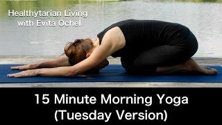 15 Minute Morning Yoga — Gentle Vinyasa — (2 of 5: Tuesday Version)