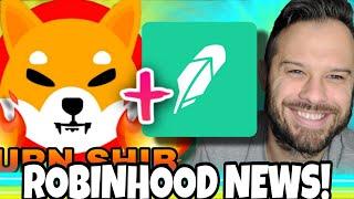 Shiba Inu Coin | New Robinhood News Drives SHIB Speculation! How High Can The Price Go?!